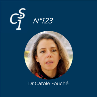 CSI N°123 du 09/11/23 : Dr Carole Fouché - Vaccins anti-Covid – Biodistribution des Nanolipoparticules