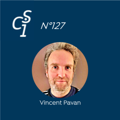 CSI N°127 du 07/12/23 : Vincent Pavan - désinformation mathématique 