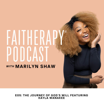 The Journey of God's Will featuring Kayla Wanakee 