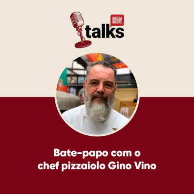 Conversa recheada de boas histórias com Gino Vino – publicitário, dono de bar e chef pizzaiolo ​