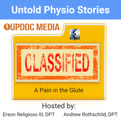 Untold Physio Stories 175 - A Pain in the Glute