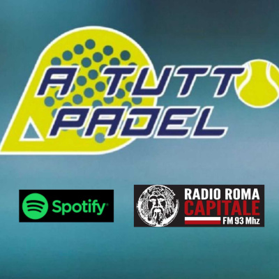 A Tutto Padel - episodio 10 - RRC FM 93 Mhz