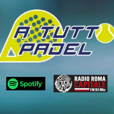 A Tutto Padel - episodio 9 - RRC FM 93 Mhz