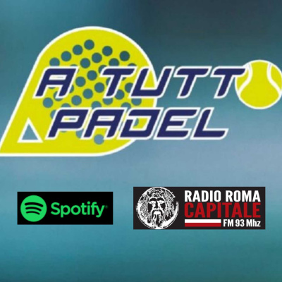 A Tutto Padel - episodio 7 - RRC FM 93 Mhz