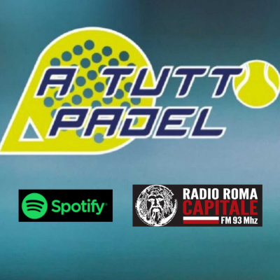 A Tutto Padel - episodio 5 - RRC FM 93 Mhz