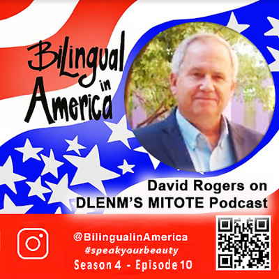 David Rogers on DLENM'S MITOTE Podcast