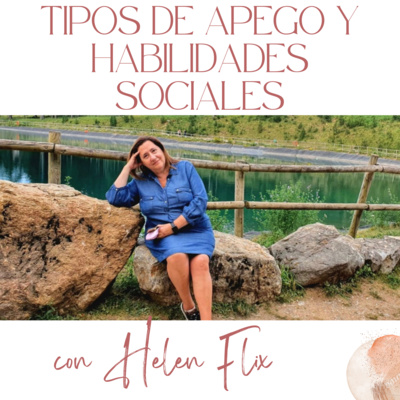 Tipos de Apego y Habilidades Sociales