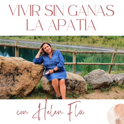 Vivir sin ganas: Apatía