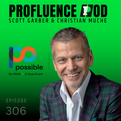 #306: Christian Muche, POSSIBLE -Why Sports Is the Ultimate Marketing Platform Right Now
