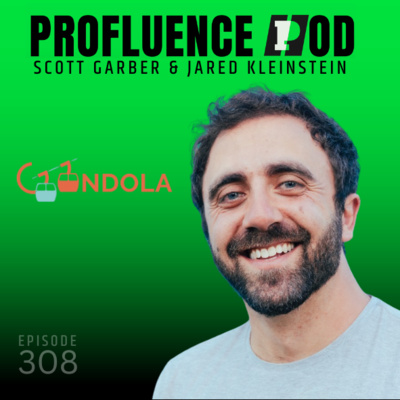 #308: Jared Kleinstein, Gondola - The Creator Economy Behind Sports: 