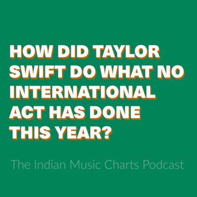 How did Taylor Swift do what no international act has done this year?