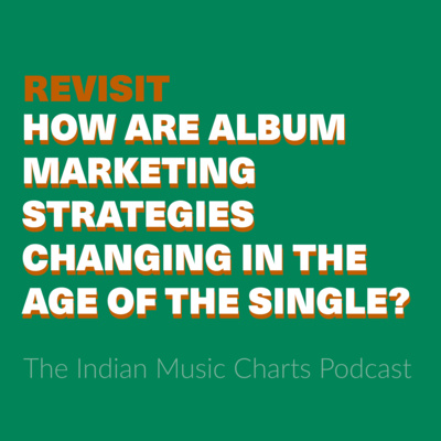 [Revisit] How are album marketing stratgies changing in the age of the single?
