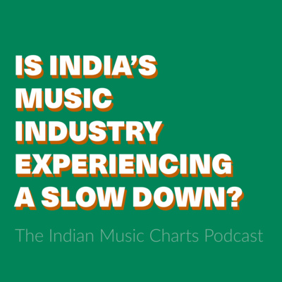 Is India’s music industry experiencing a slow down?