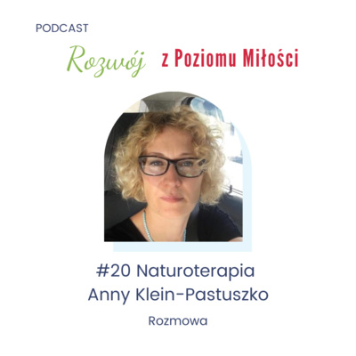 #20 Naturoterapia Anny Klein-Pastuszko