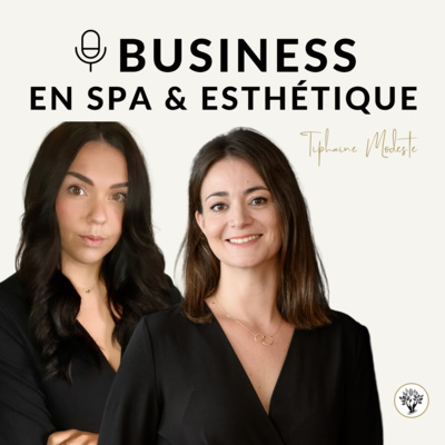 Episode 59 - Le Marché de la Minceur en Esthétique - avec Sandy CAPUZZO