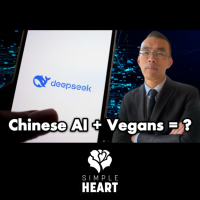 What Vegans Can Learn From DeepSeek (Ep. 76)