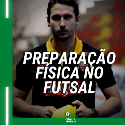 Preparação Física no Futsal | Mauro Sandri episode artwork