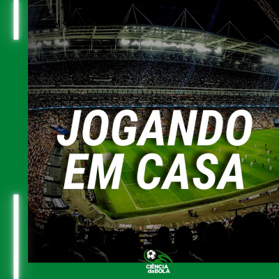 Fatores que influenciam jogar em casa no futebol | Cristiano Diniz e Danilo Coimbra episode artwork