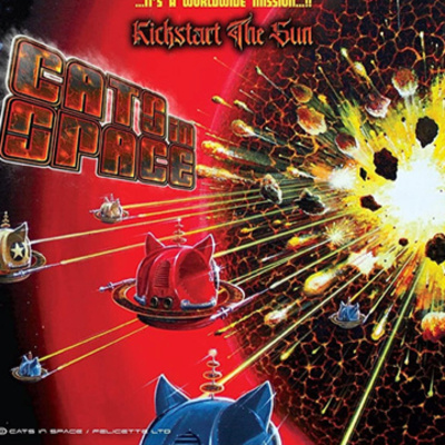 Cats in Space : Kickstart the Sun: The Story Behind This Classic Album