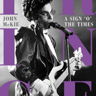 Prince: A Sign O’ The Times — An Interview with John McKie