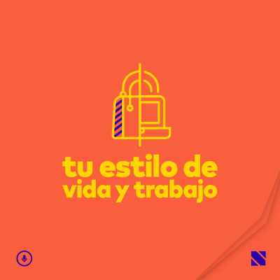 Tu estilo de vida y trabajo (Andrea Yriberry)