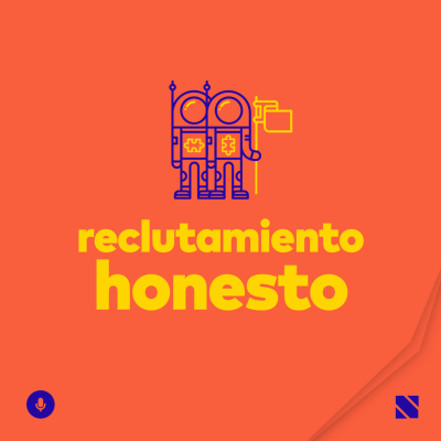 Reclutamiento honesto (Raúl de la Cruz – Liens)