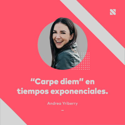 Carpe diem / toma el día (Andrea Yriberry)