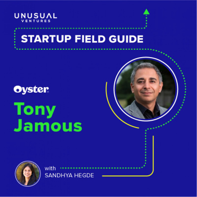 How Oyster HR found product-market fit: Tony Jamous on leveling the global employment playing field