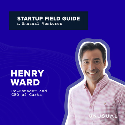 How Carta found product-market fit: Henry Ward on distribution-led product strategy