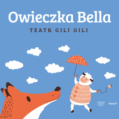 TEATR GILI GILI, OWIECZKA BELLA
