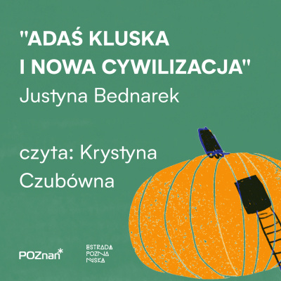 ADAŚ KLUSKA I NOWA CYWILIZACJA – audiobook