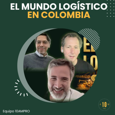 E219: El mundo logístico en Colombia
