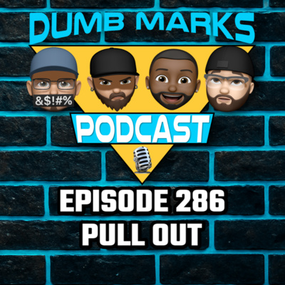 Episode 286 - Pull Out
