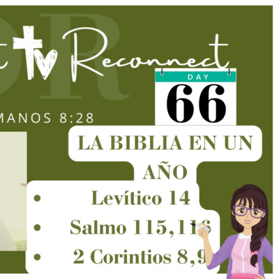 DÍA 66: Descubre el Poder Transformador | Leyendo la Biblia en un Año ...