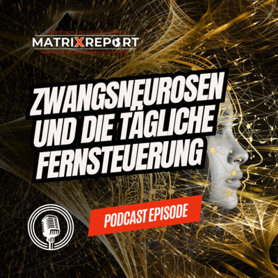 Zwangsneurosen und die tägliche Fernsteuerung