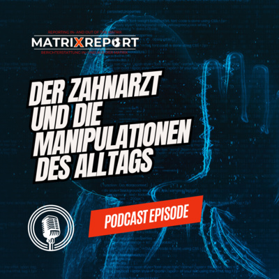 Der Zahnarzt und die Manipulationen des Alltags