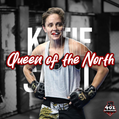 The Queen of the North Returns: Katie Saull's Road to Invicta FC 55