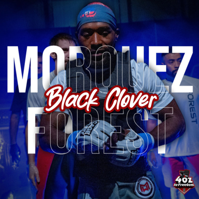 Morquez Forest: Bouncing Back After First Loss