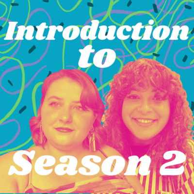 Introduction to Season 2