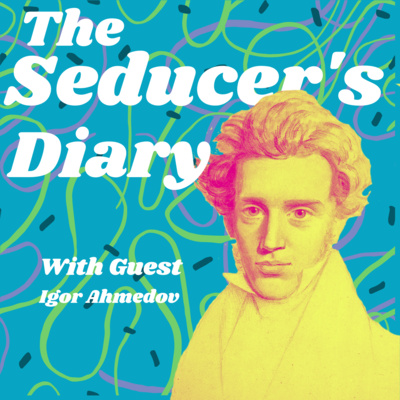 Søren Kierkegaard: The Seducer's Diary (Either/Or)