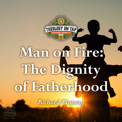 Man on Fire: The Dignity of Fatherhood by Richard Pintang
