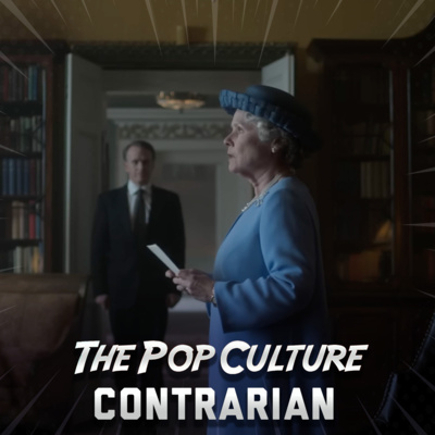 PopCon #28: Netflix's Series 'The Crown' and the British Monarchy