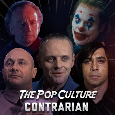 PopCon #32: Where Have All the Villains Gone?