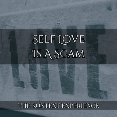 Self Love is a Scam