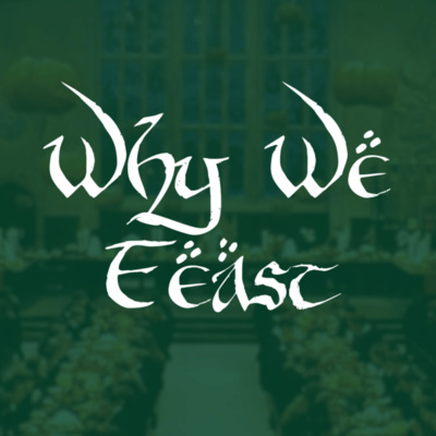 Why We Feast