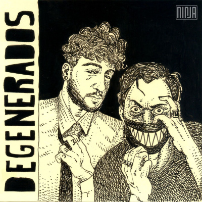 01 | DEGENERADOS