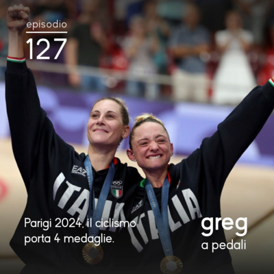 127 - Parigi 2024, il ciclismo porta 4 medaglie