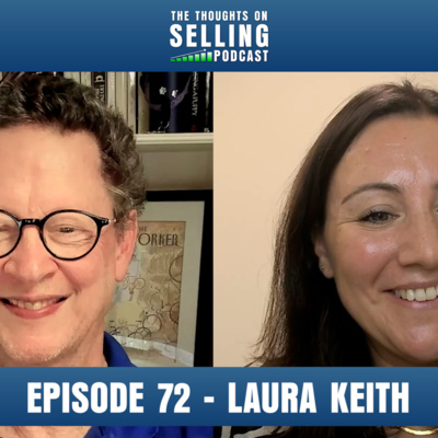 Sales is Psychology: Reclaiming the "Human" Side of Enablement w/ Laura Keith