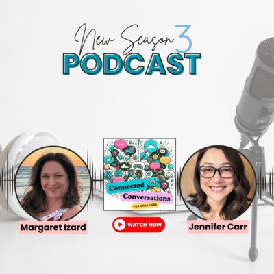 Embracing the Unseen - A Connected Conversation with Margaret Izard