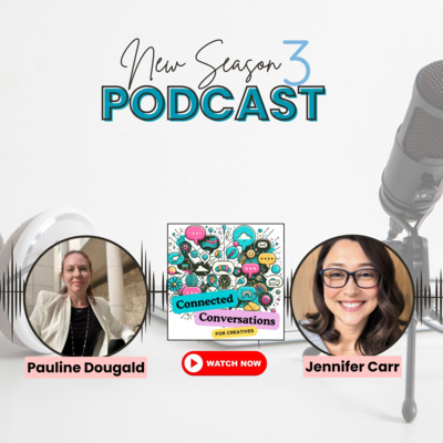 Finding Your Creative Flow - A Connected Conversation with Pauline Dougald